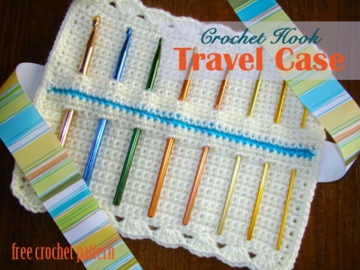 Crochet Hook Travel Case Free Crochet Pattern